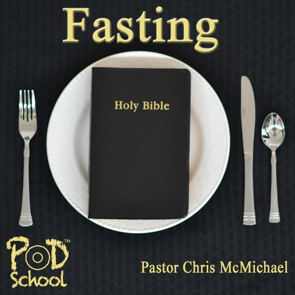 Fasting - PodSchool